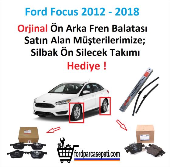 Ford Focus 2012-2017 Ön-Arka Fren Balatası Orjinal